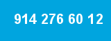 914 276 60 12 914 276 60 12